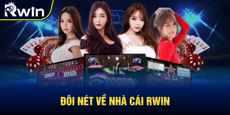 Vài nét chung về RWIN