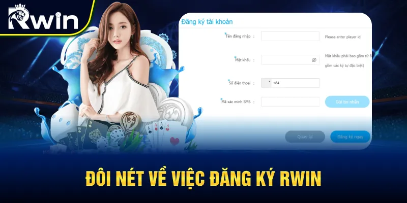 Đôi nét về đăng ký RWIN