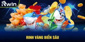 Rinh vàng biển sâu